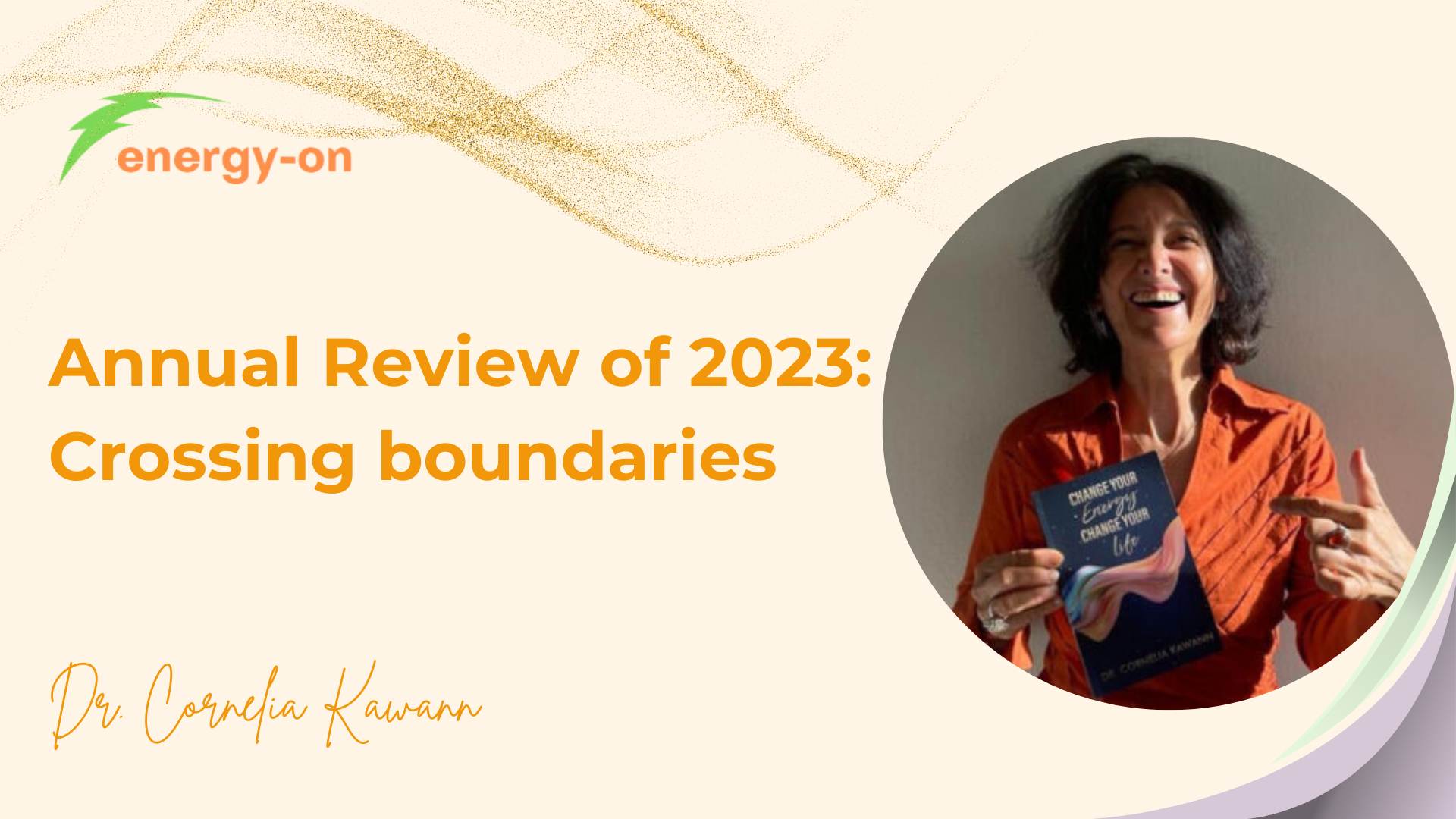 My year 2023 – My energy is my business card